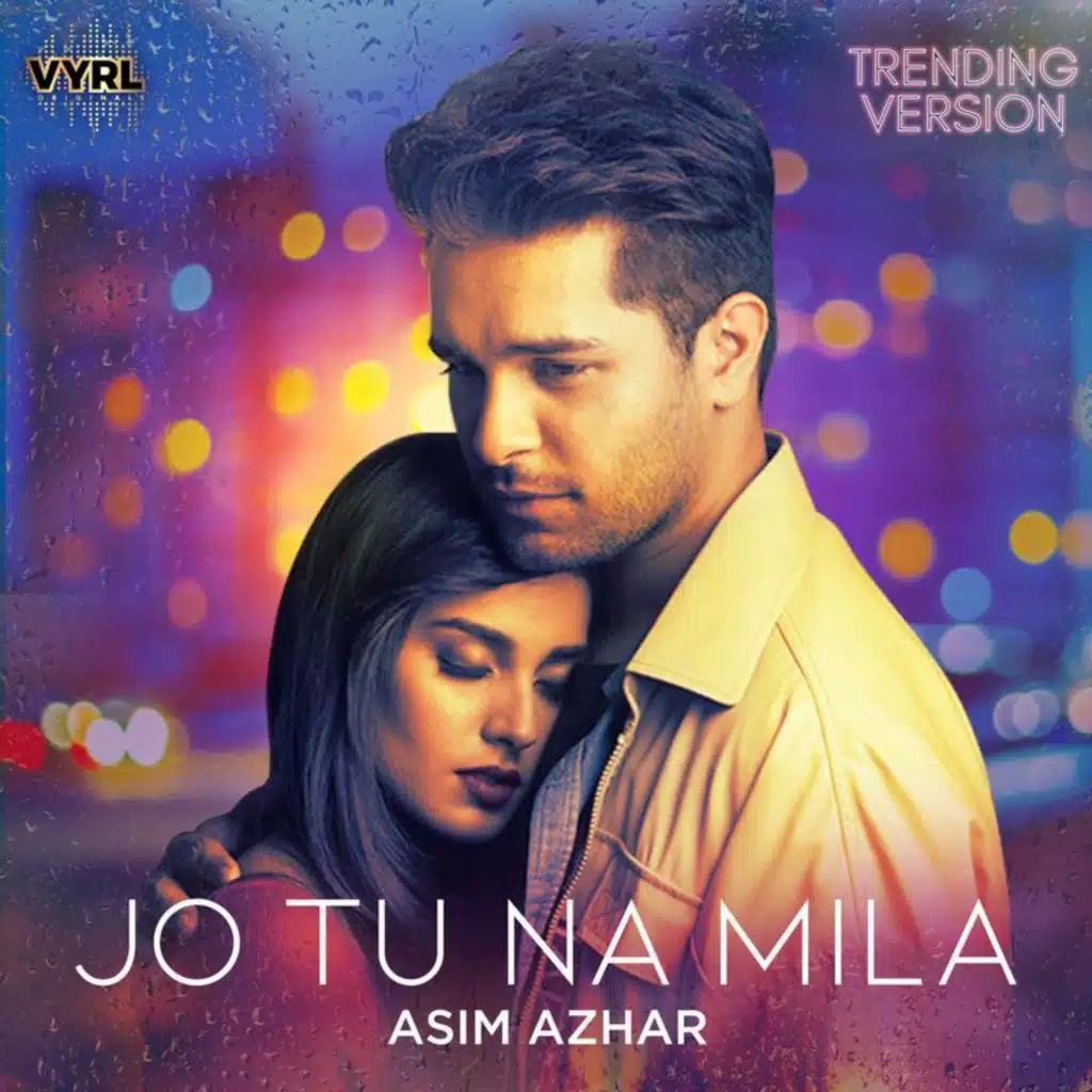 Jo Tu Na Mila (Trending Version)