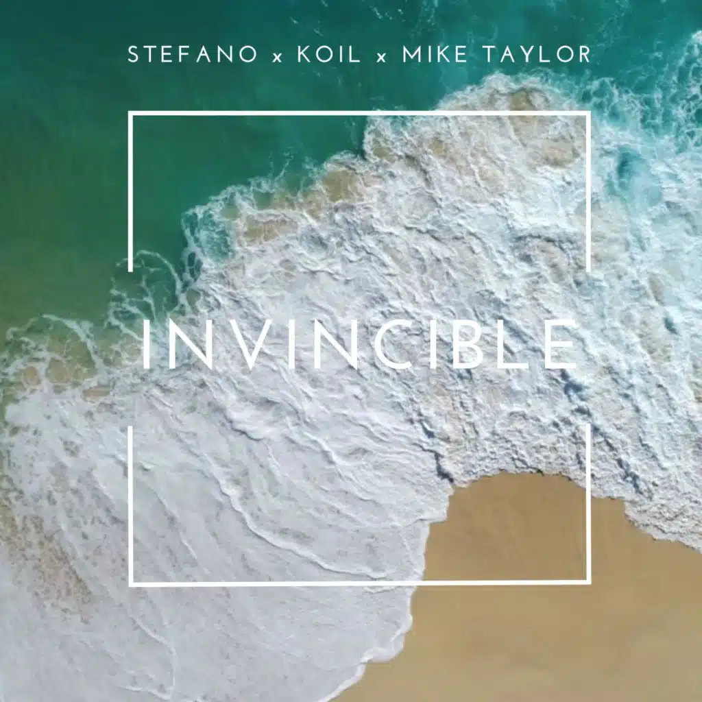 Invincible (feat. Mike Taylor & Stefano Langone)