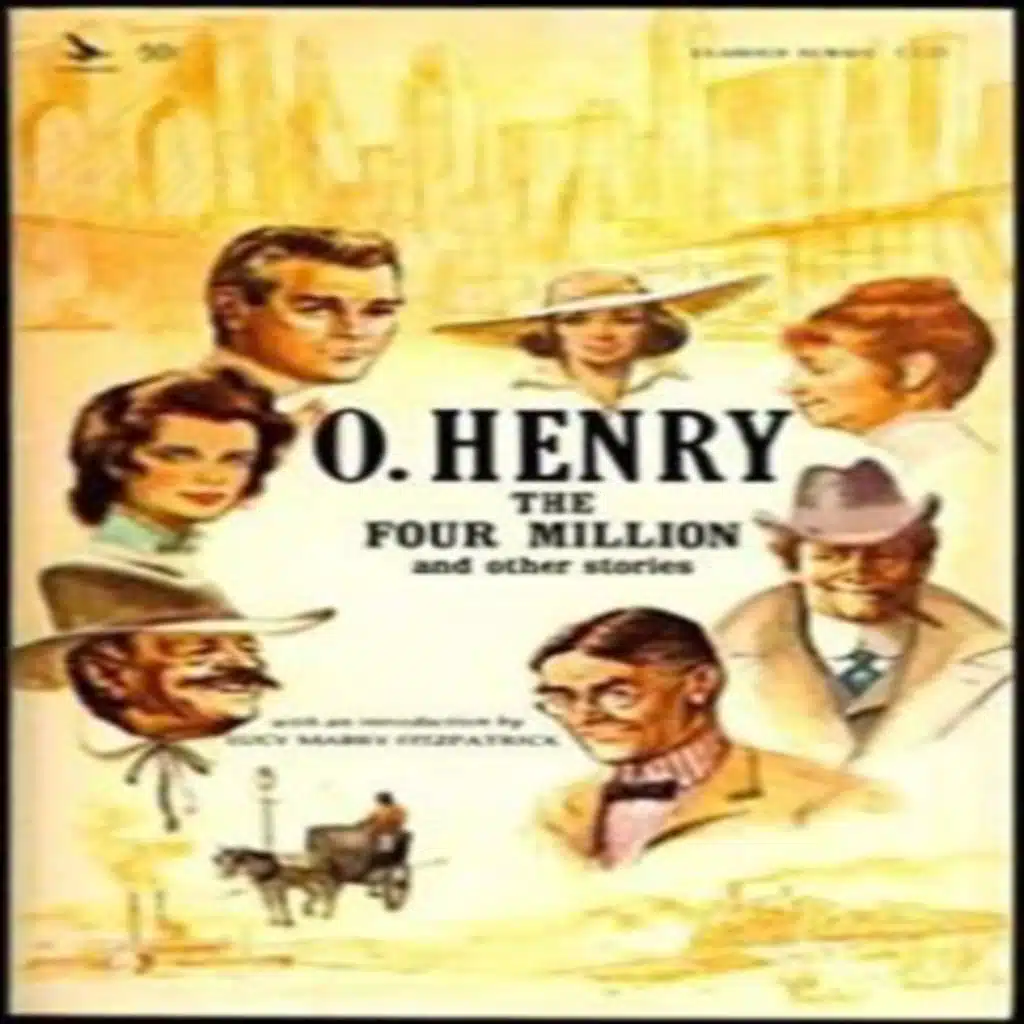 AN O.HENRY DOUBLE-HEADER    TOBIN'S PALM and THE COMING OUT OF MAGGIE