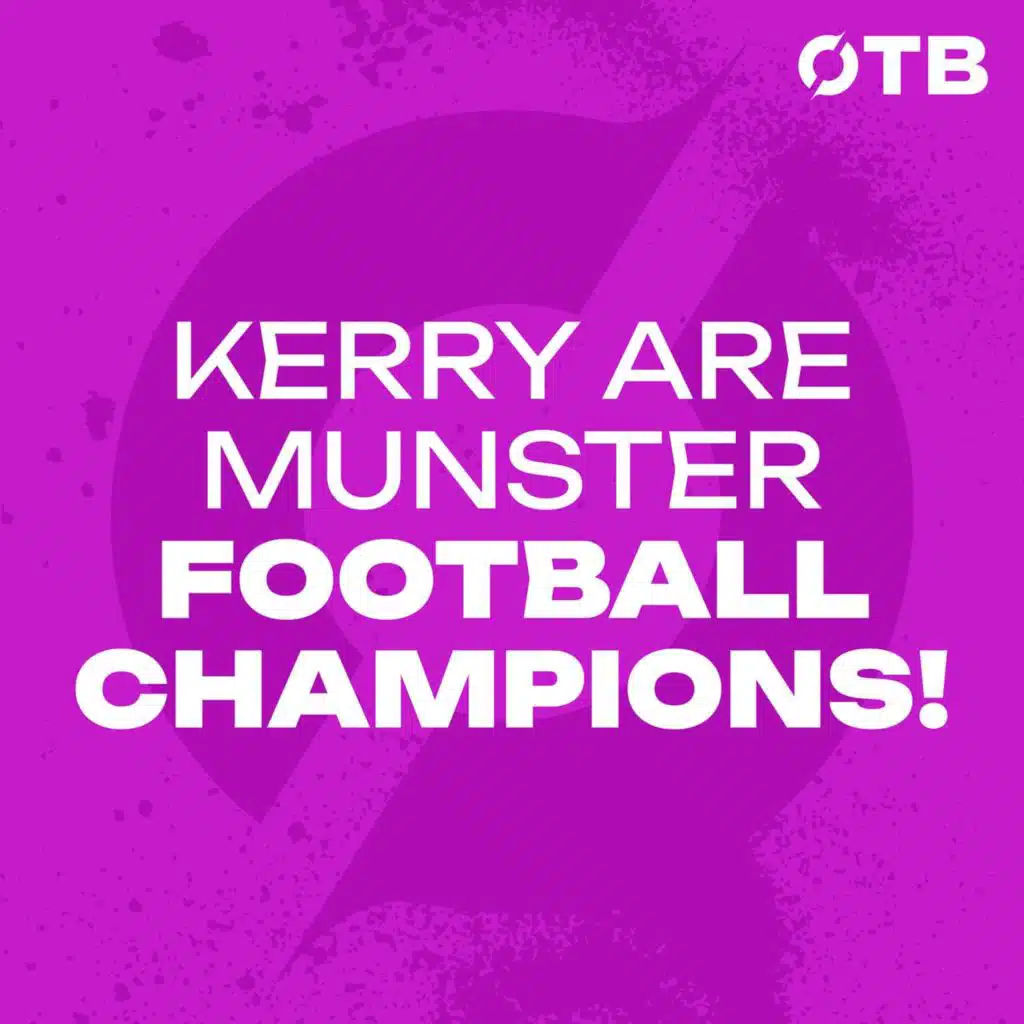 ‘Clifford like Lineker back in his day!’ | Kerry claim Munster title with 4-20 to 0-21 victory over Clare! | OFF THE BALL