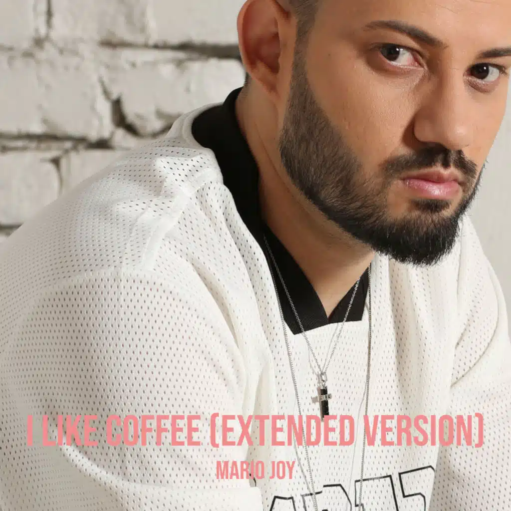 I Like Coffee (Extended Version)