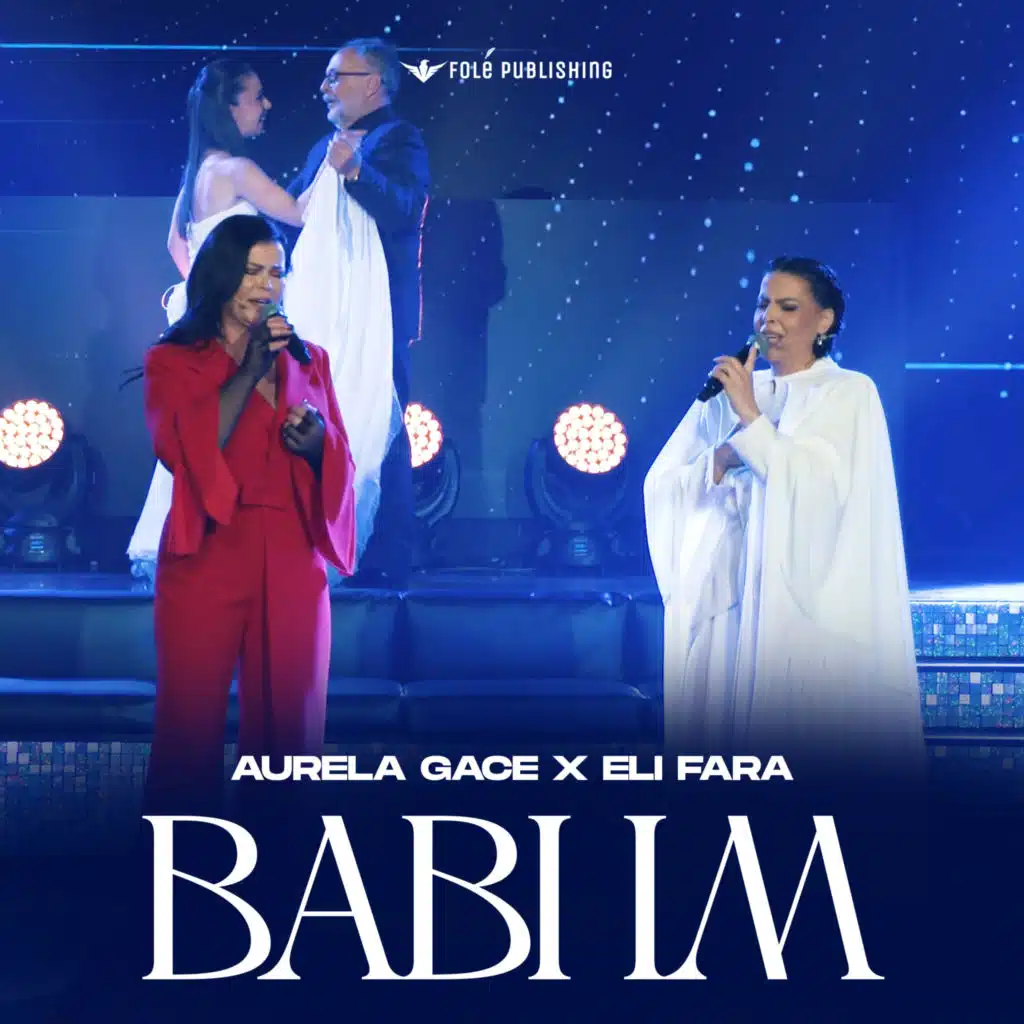 Aurela Gace & Eli Fara