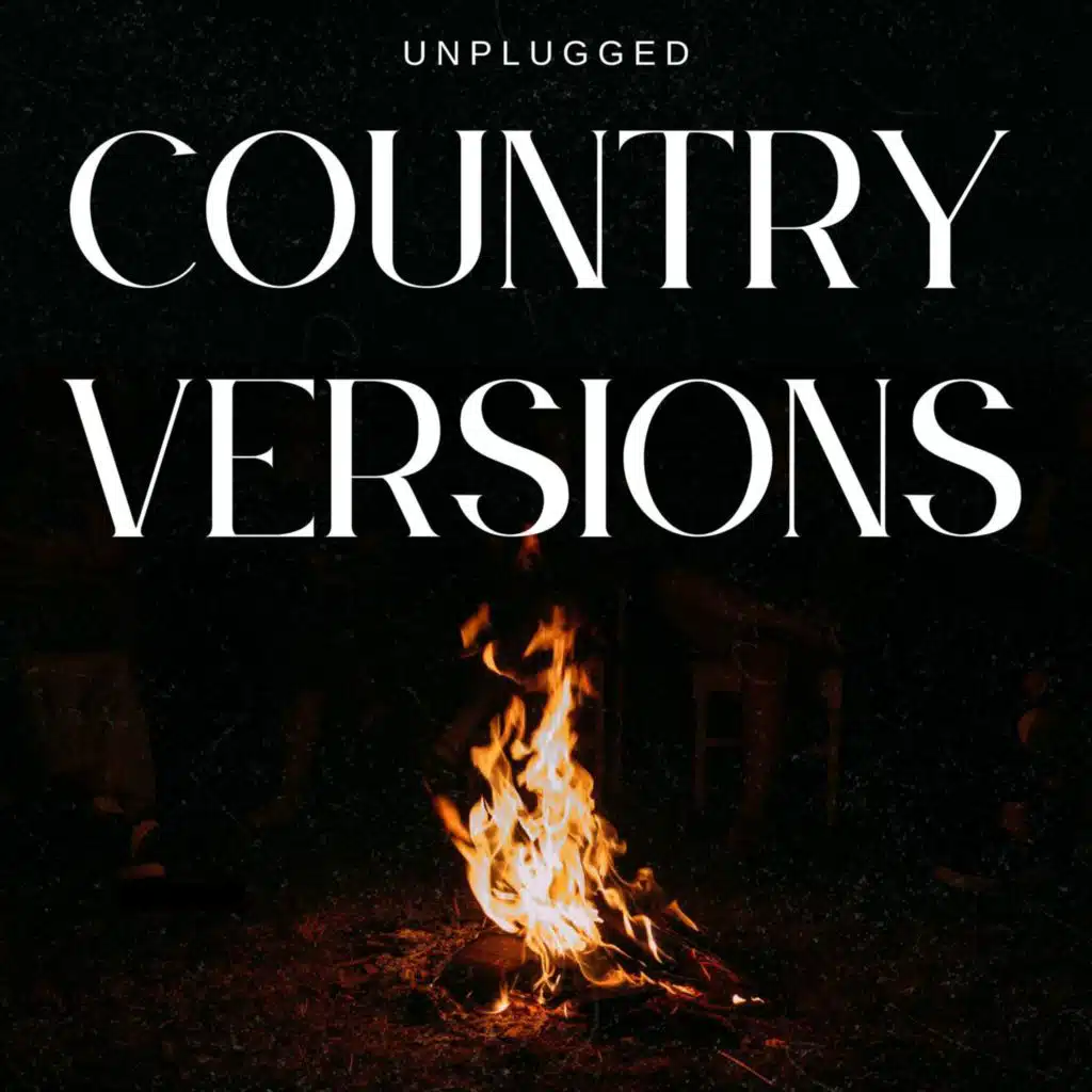 Unplugged Country Versions