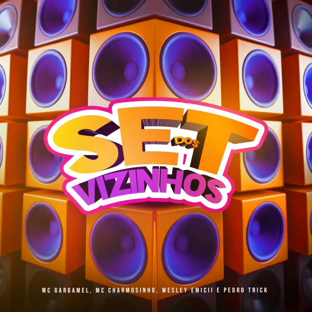 Set dos Vizinhos (feat. Pedro Trick)