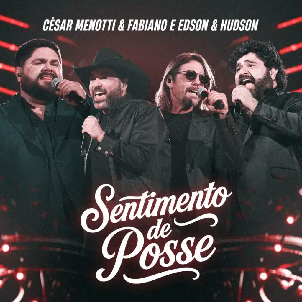 César Menotti & Fabiano & Edson & Hudson