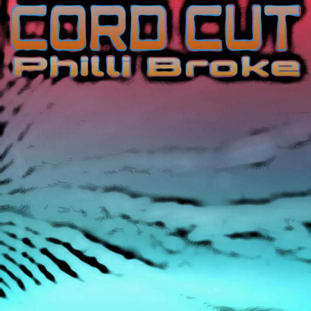 Cord Cut (Dub Version)