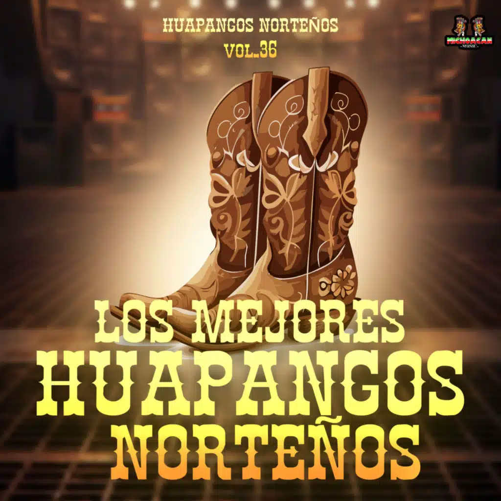 Huapangos Norteños & Los Mejores Huapangos Norteños