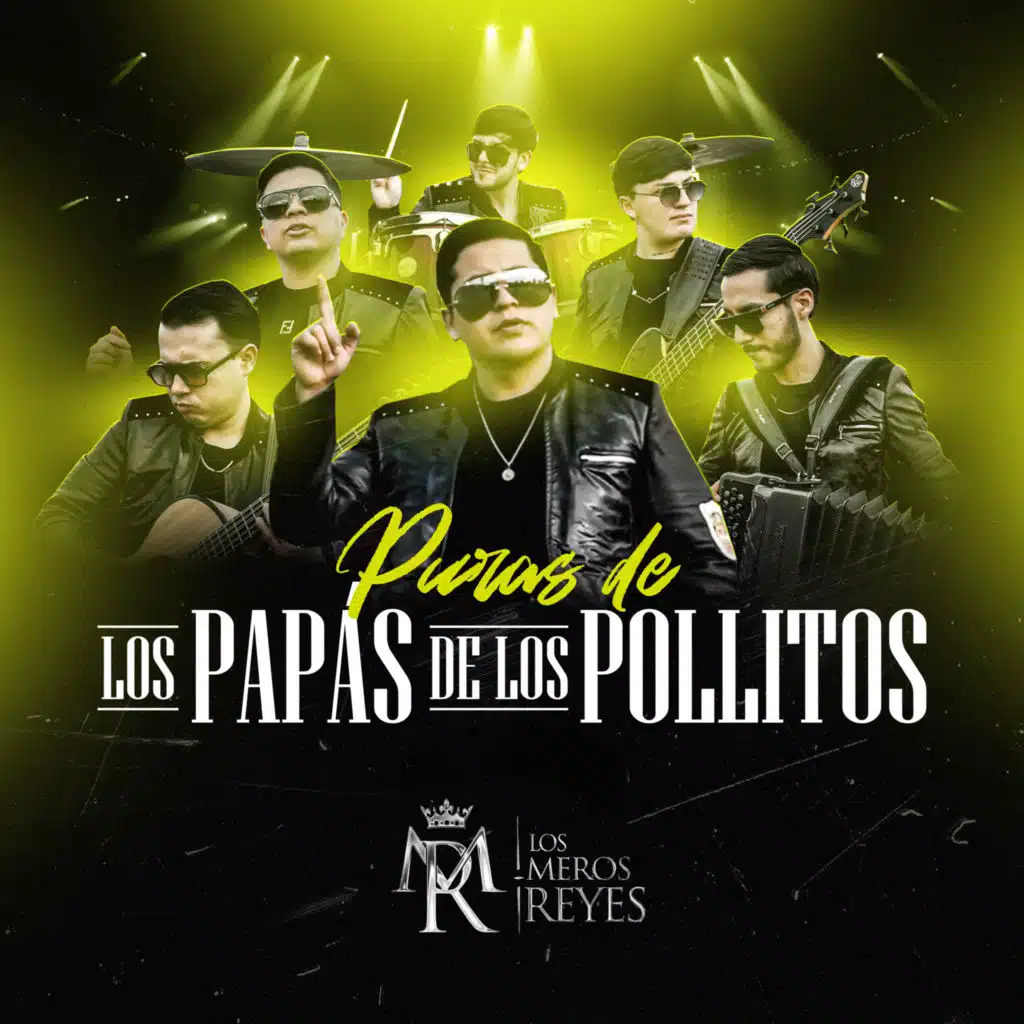 Los Meros Reyes