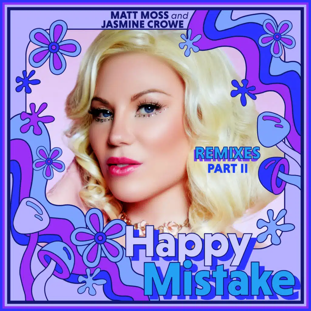 Happy Mistake (Remixes - Part II)