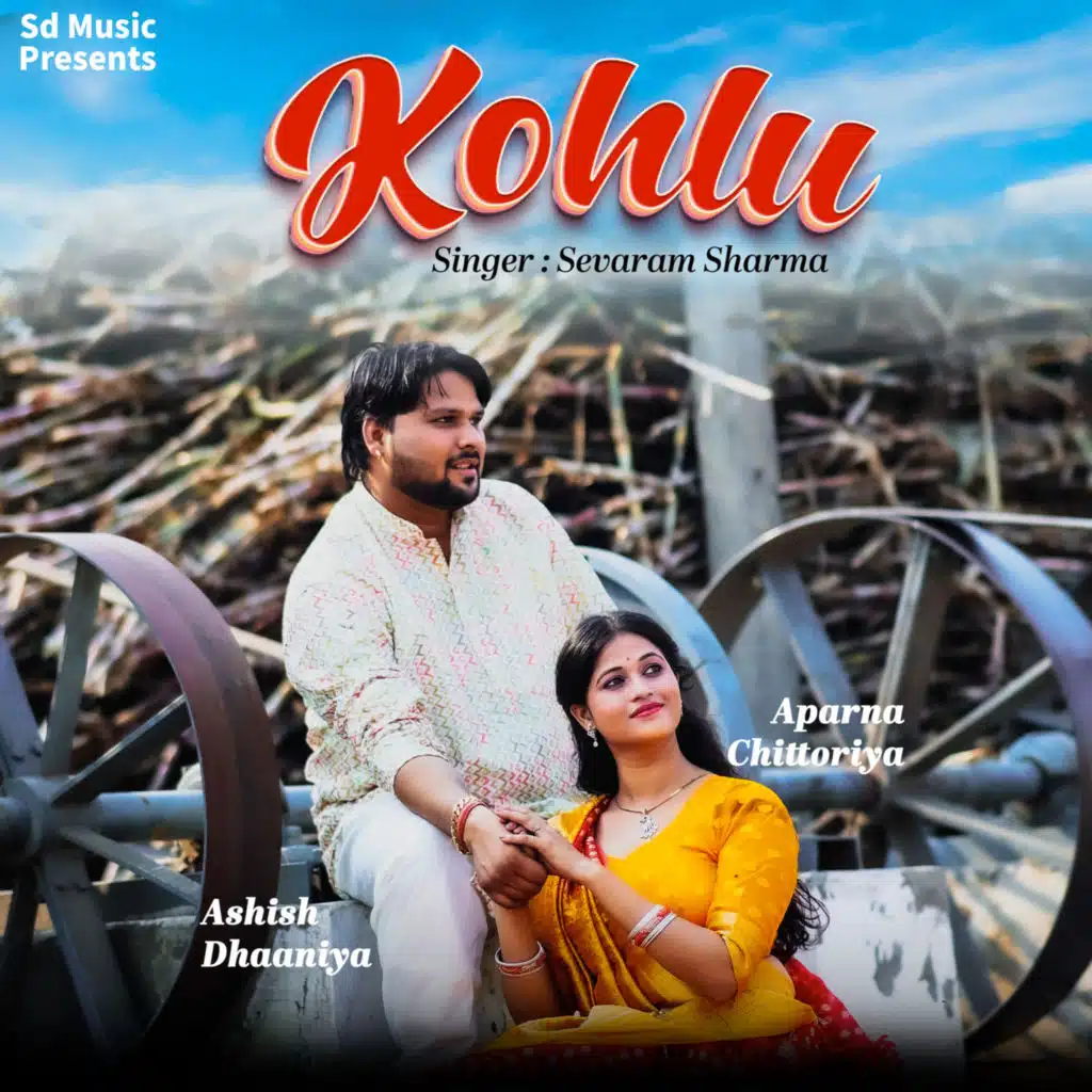 Kohlu (feat. Sevaram Sharma & Aparna Chittoriya)