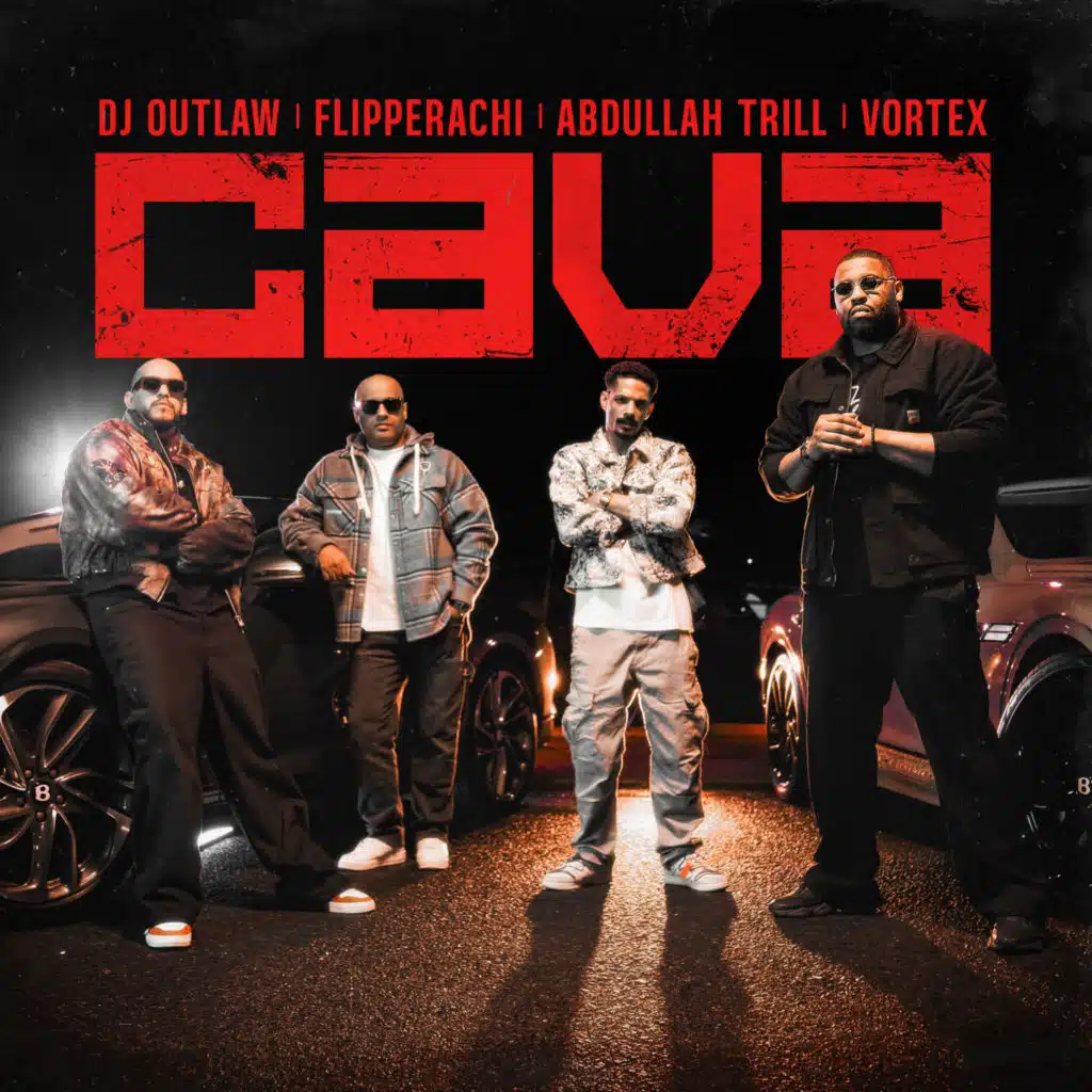 CAVA (feat. Flipperachi, Vortex & Abdullah Trill)
