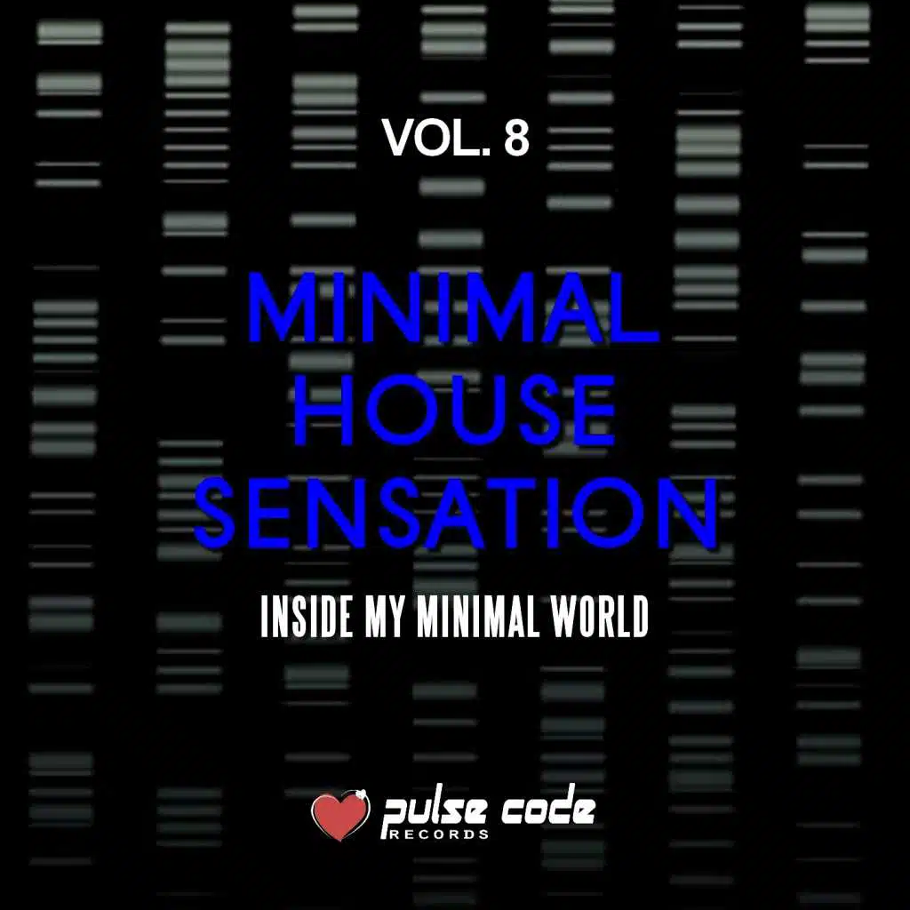 Minimal House Sensation, Vol. 8 (Inside My Minimal World)