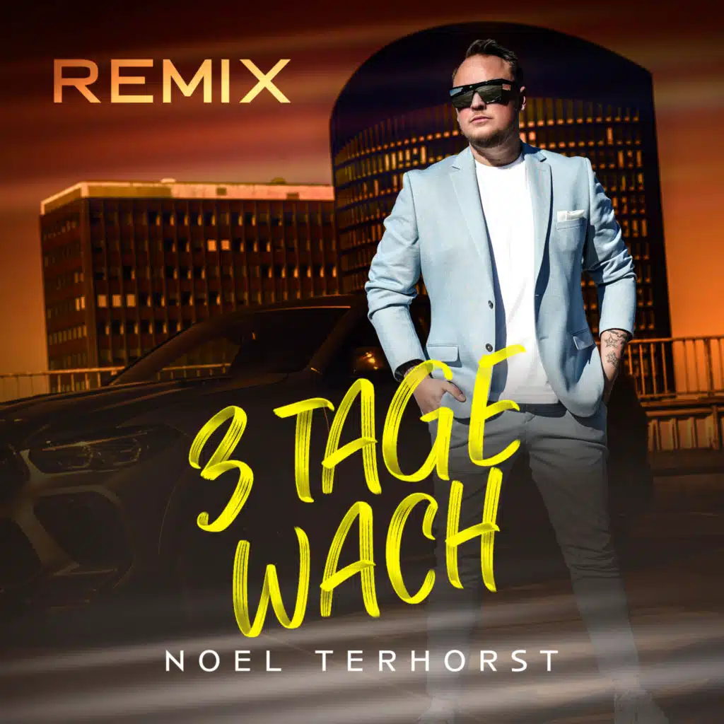 3 Tage wach (Remix)