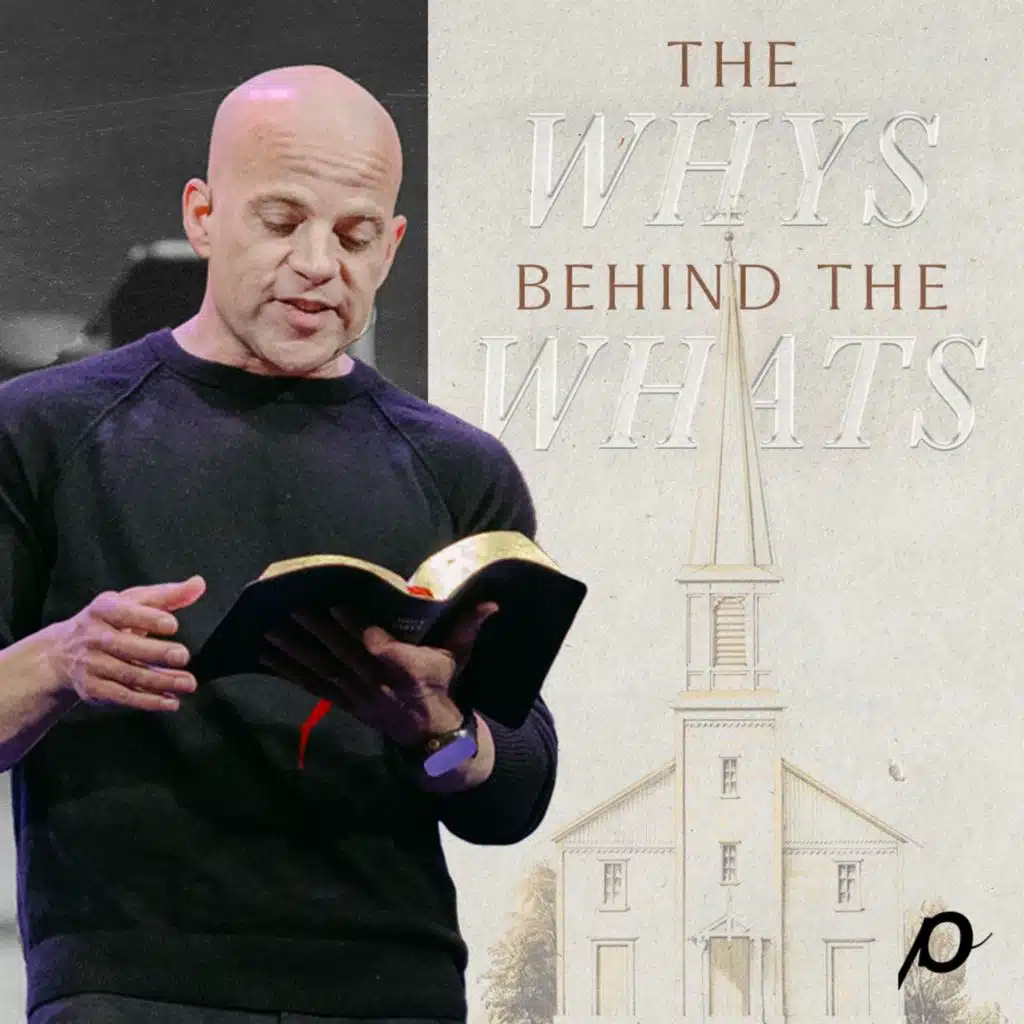 Church - The Whys Behind the Whats