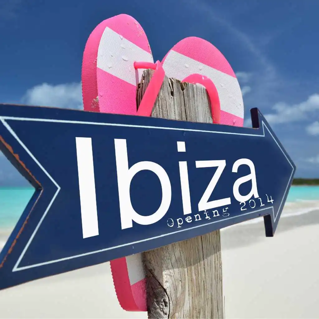 Ibiza Opening 2014
