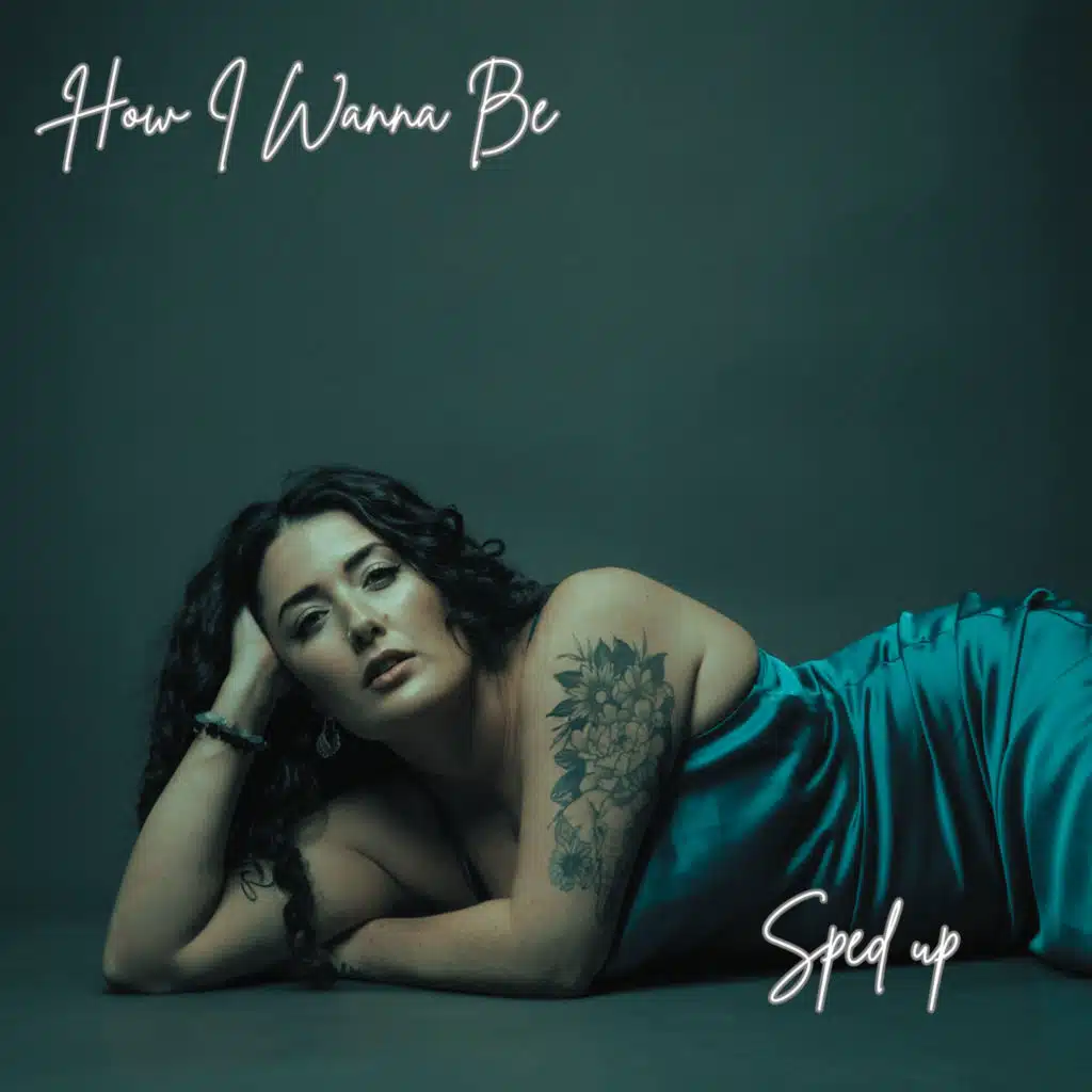 How I Wanna Be (Sped up) [feat. Mikyla Cara]