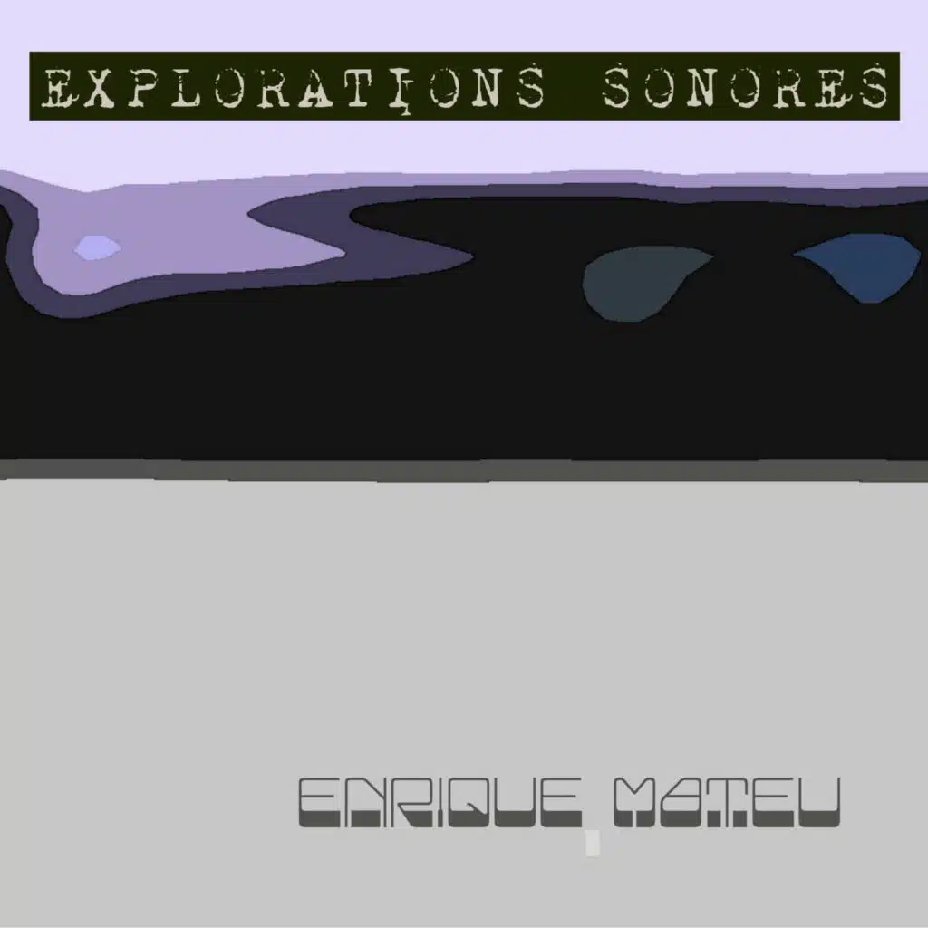 Explorations Sonores