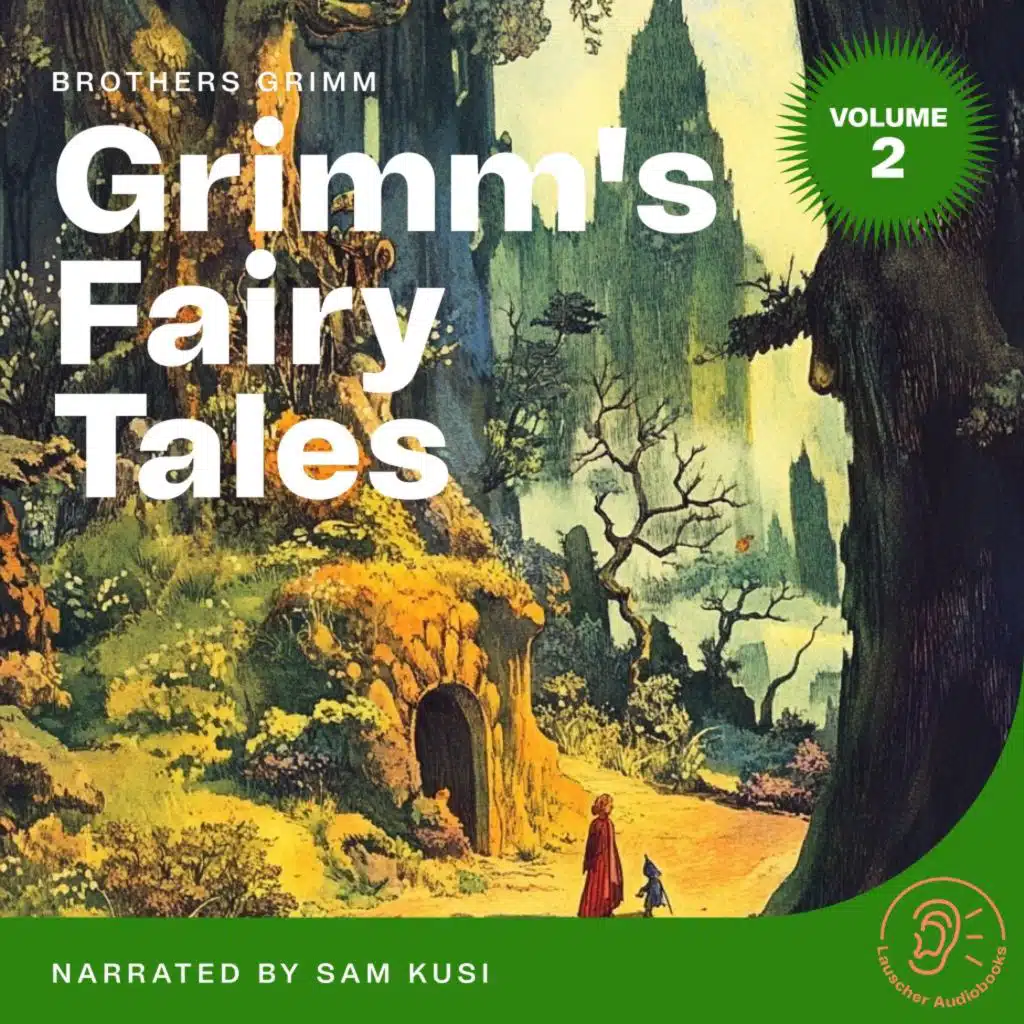 Chapter 7 - Grimm's Fairy Tales (Volume 2)