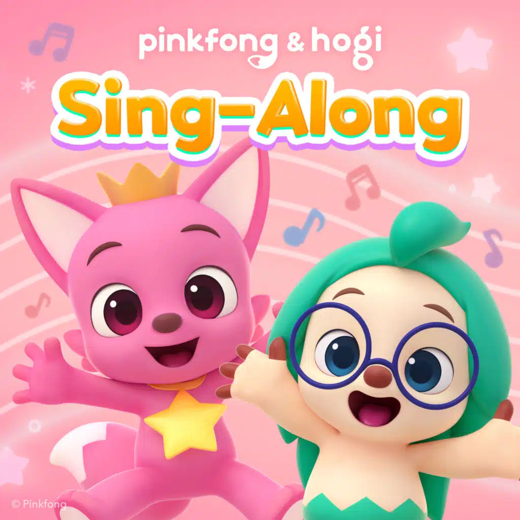 Pinkfong & Hogi Sing-Along