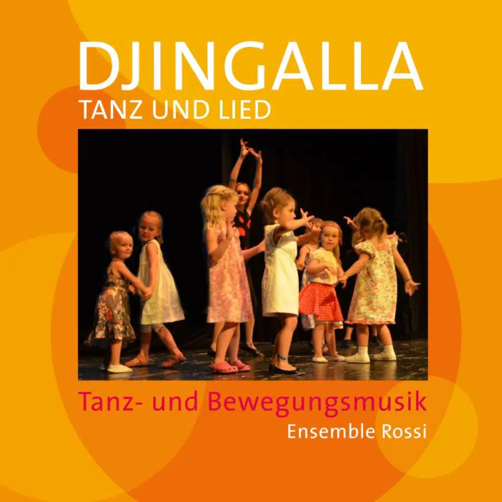 Djingalla Tanz und Lied (Tanz- Und Bewegungsmusik)