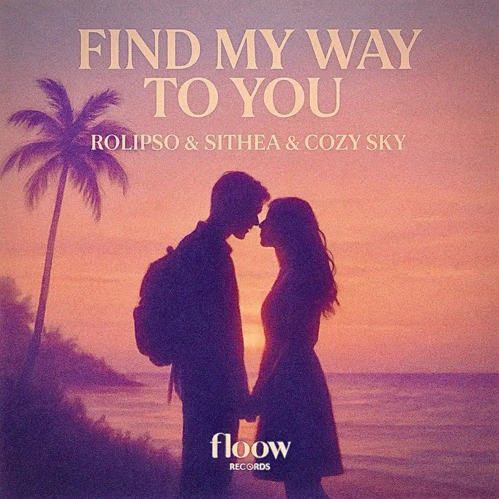 Find My Way To You