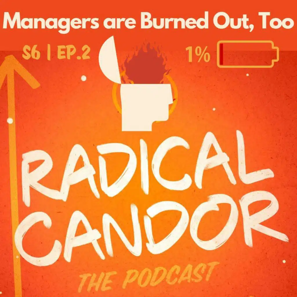 Managers are Burned Out, too 6 | 2