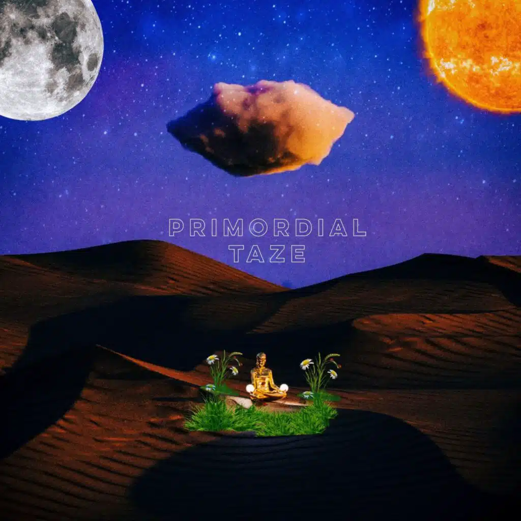 Primordial Taze