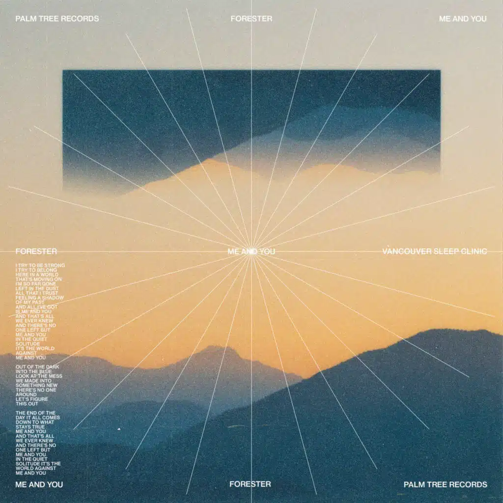 Me and You (feat. Vancouver Sleep Clinic)