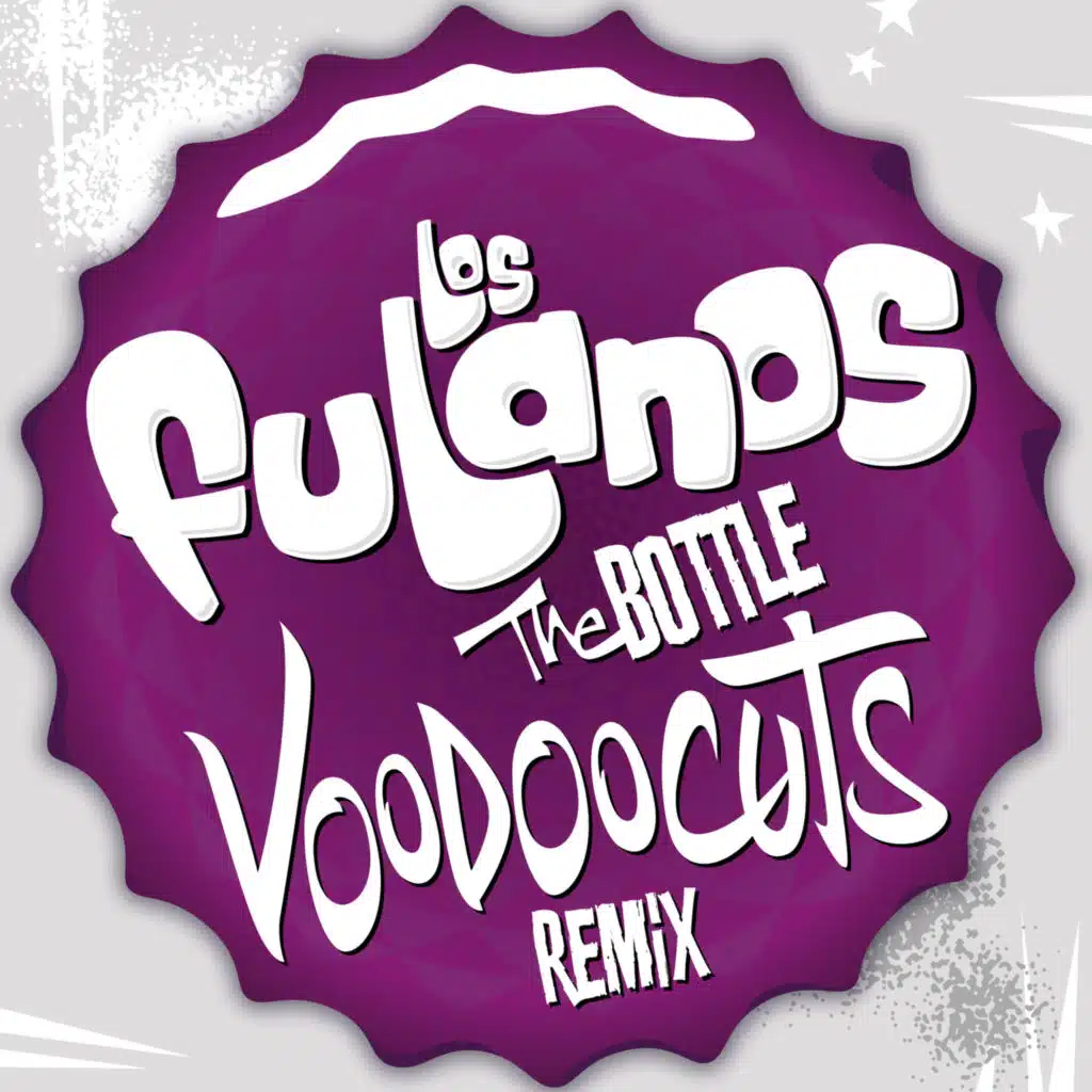 The Bottle (Voodoocuts Remix)