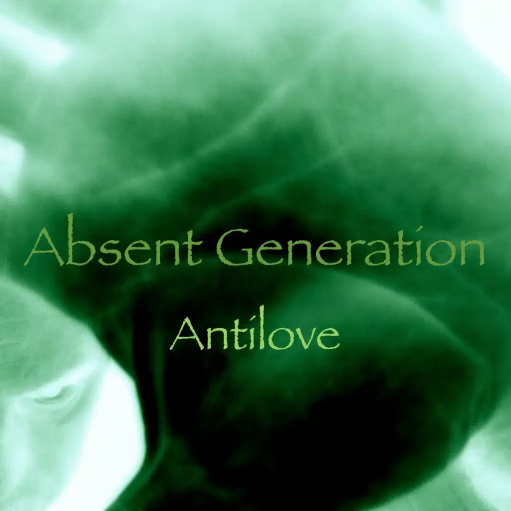 ABSENT GENERATION
