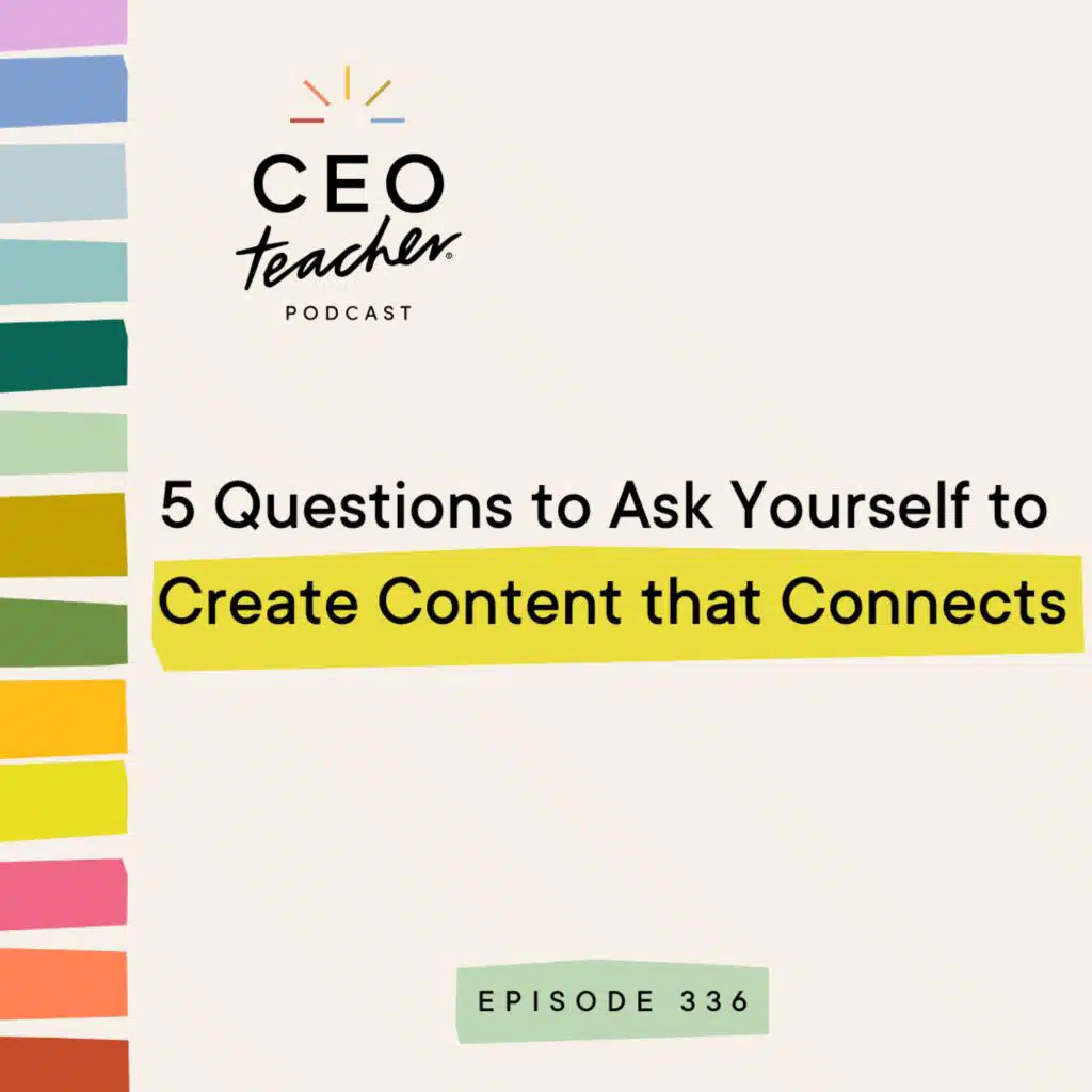 5 Questions to Ask Yourself to Create Content that Connects