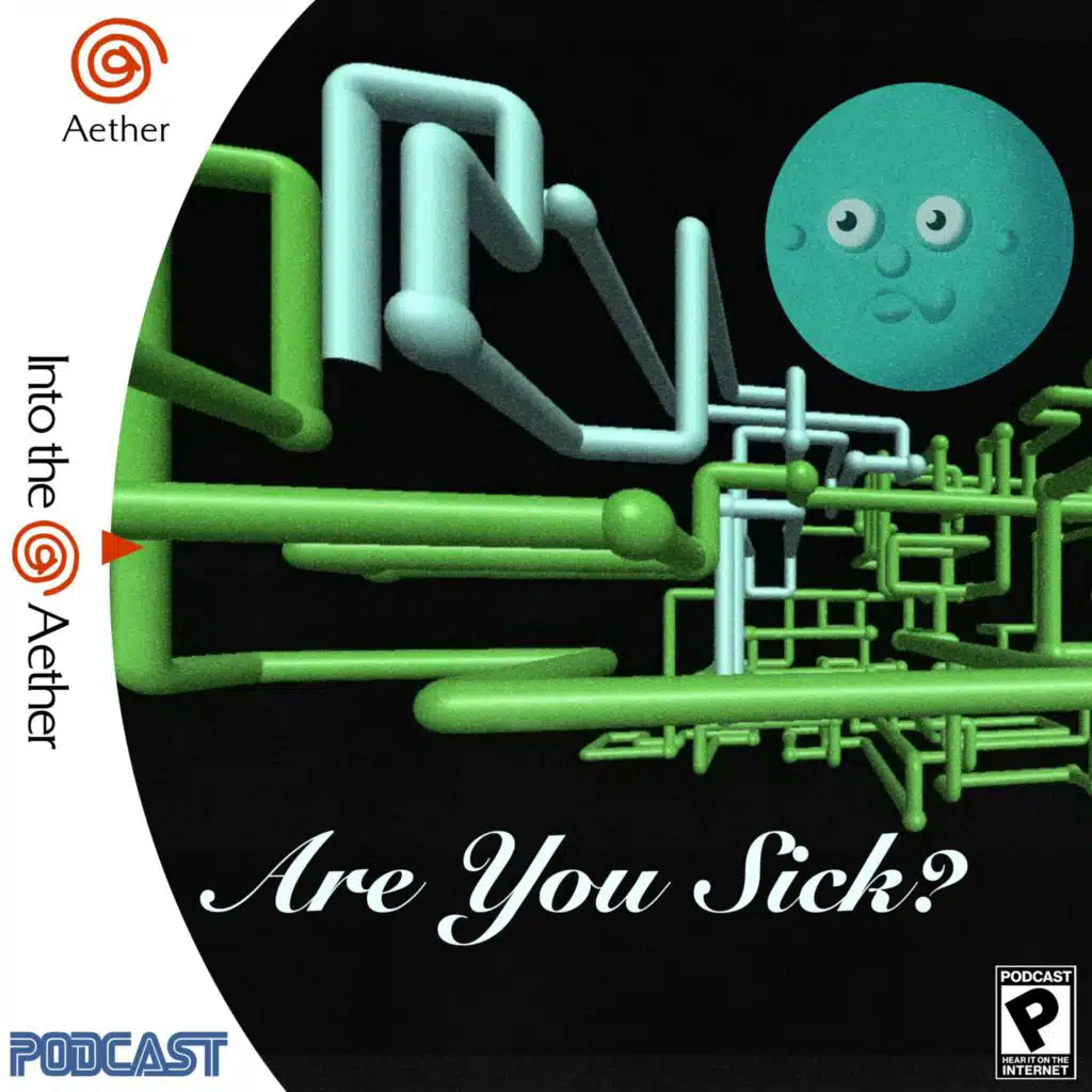 Are You Sick? (feat. Nubby's Number Factory, A Game About Digging A Hole, Metal Garden, Megaman Battle Network, Rogue Galaxy)