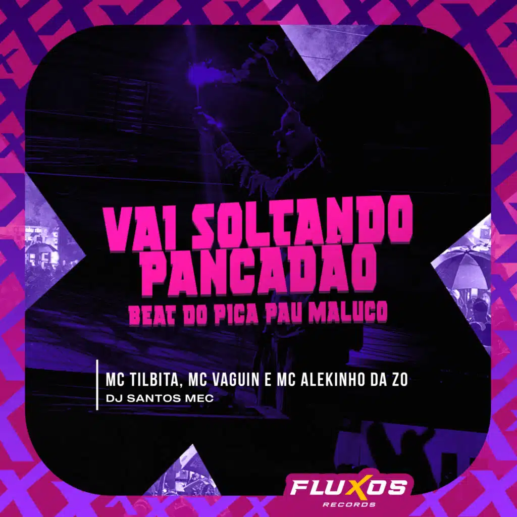 Vai Soltando Pancadão - Beat do Pica Pau Maluco