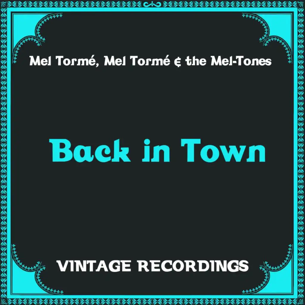 Mel Torme & The Mel-Tones