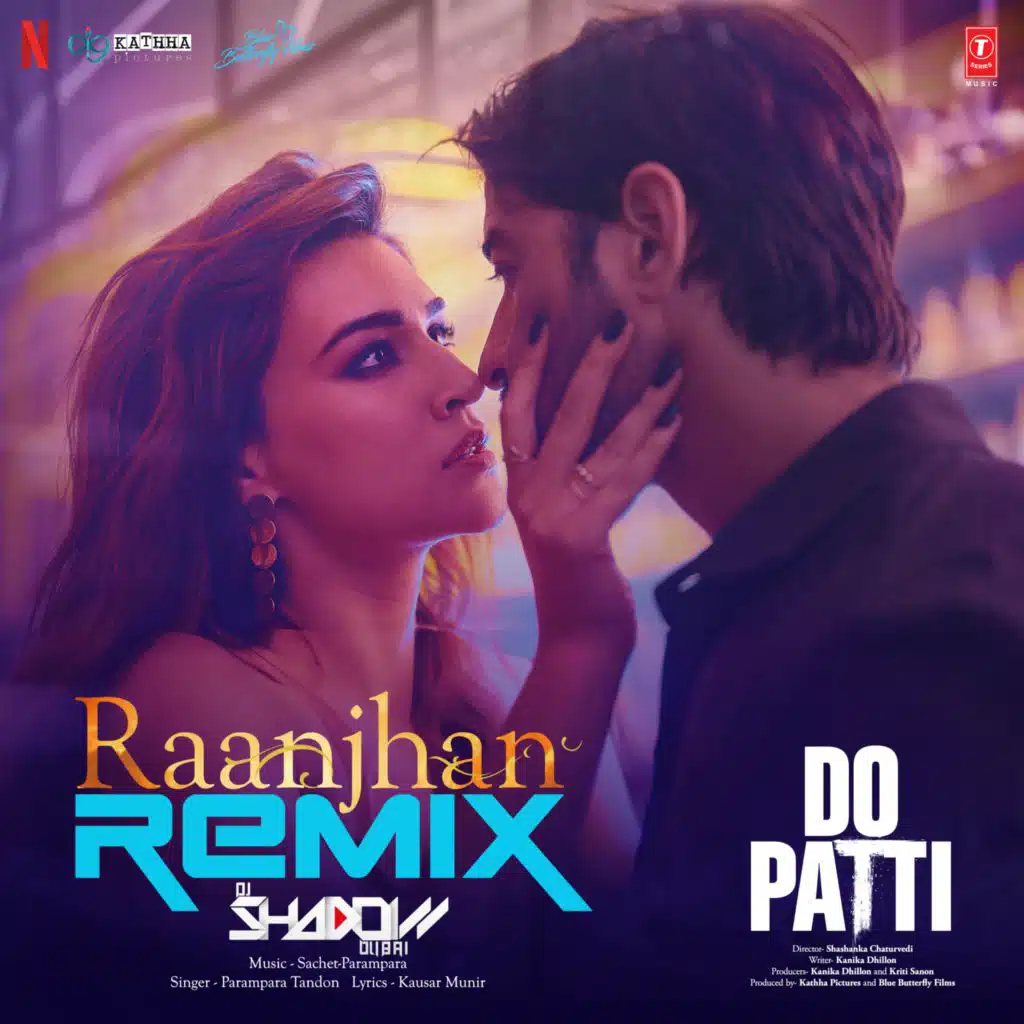 Raanjhan Remix
