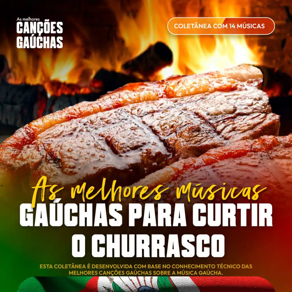 AS MELHORES MÚSICAS GAÚCHAS PARA CURTIR O CHURRASCO