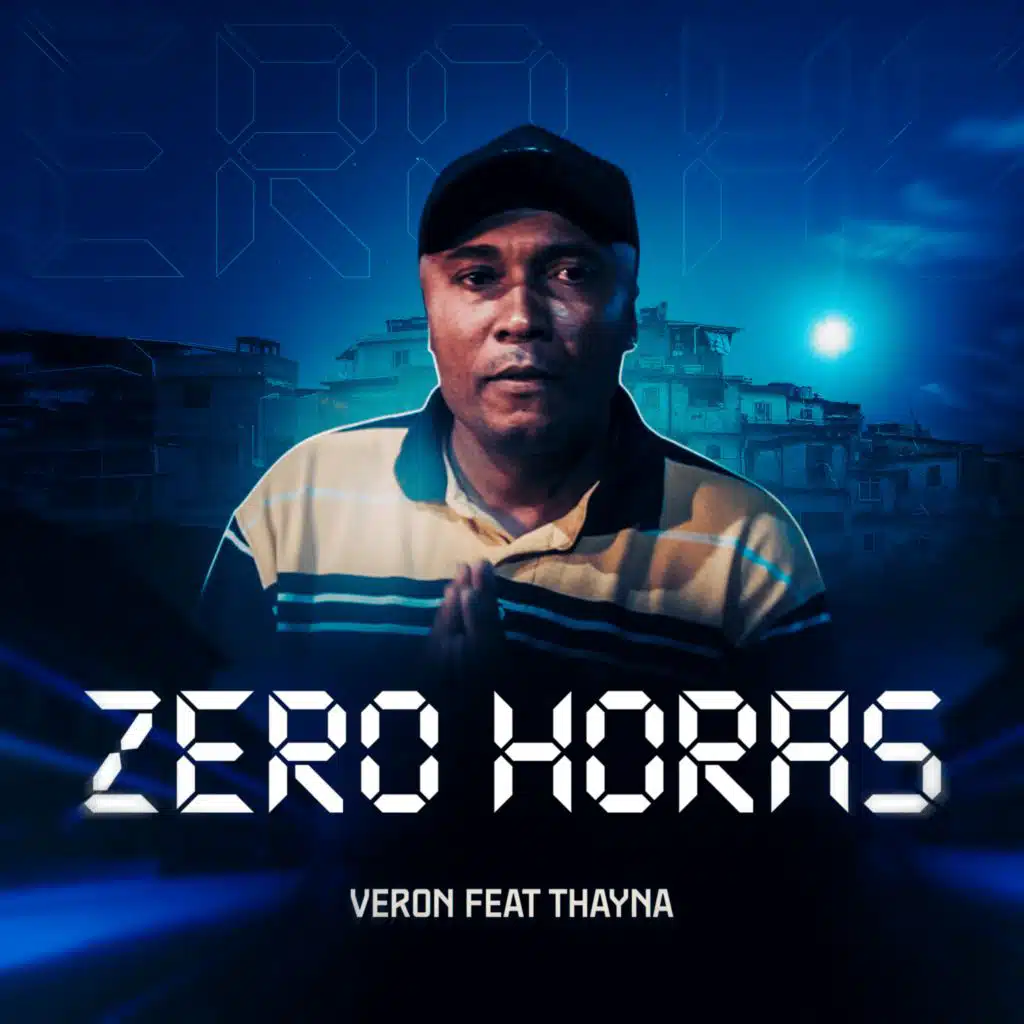 Zero Horas (feat. Thayna)