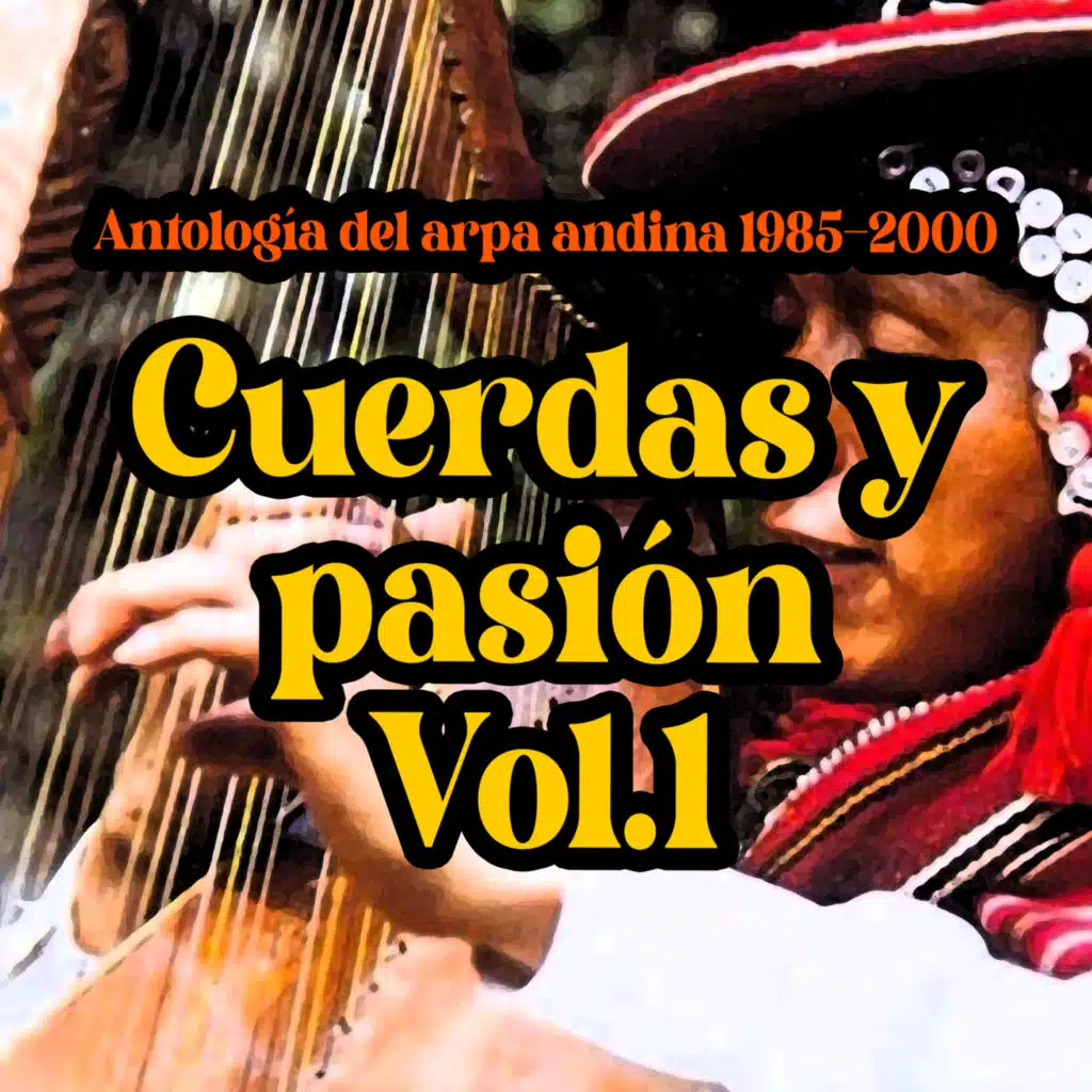 Cuerdas y pasión, Vol.1