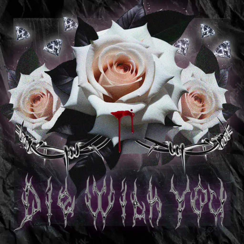 Die With You