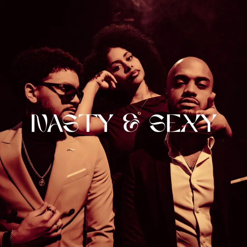 Nasty & Sexy