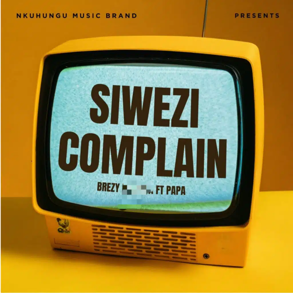 Siwezi complain (feat. Papa)