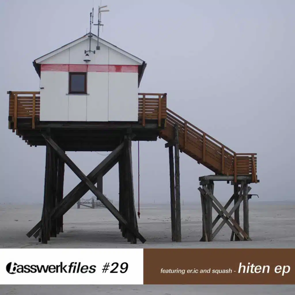 Basswerk Files #029 Hiten EP