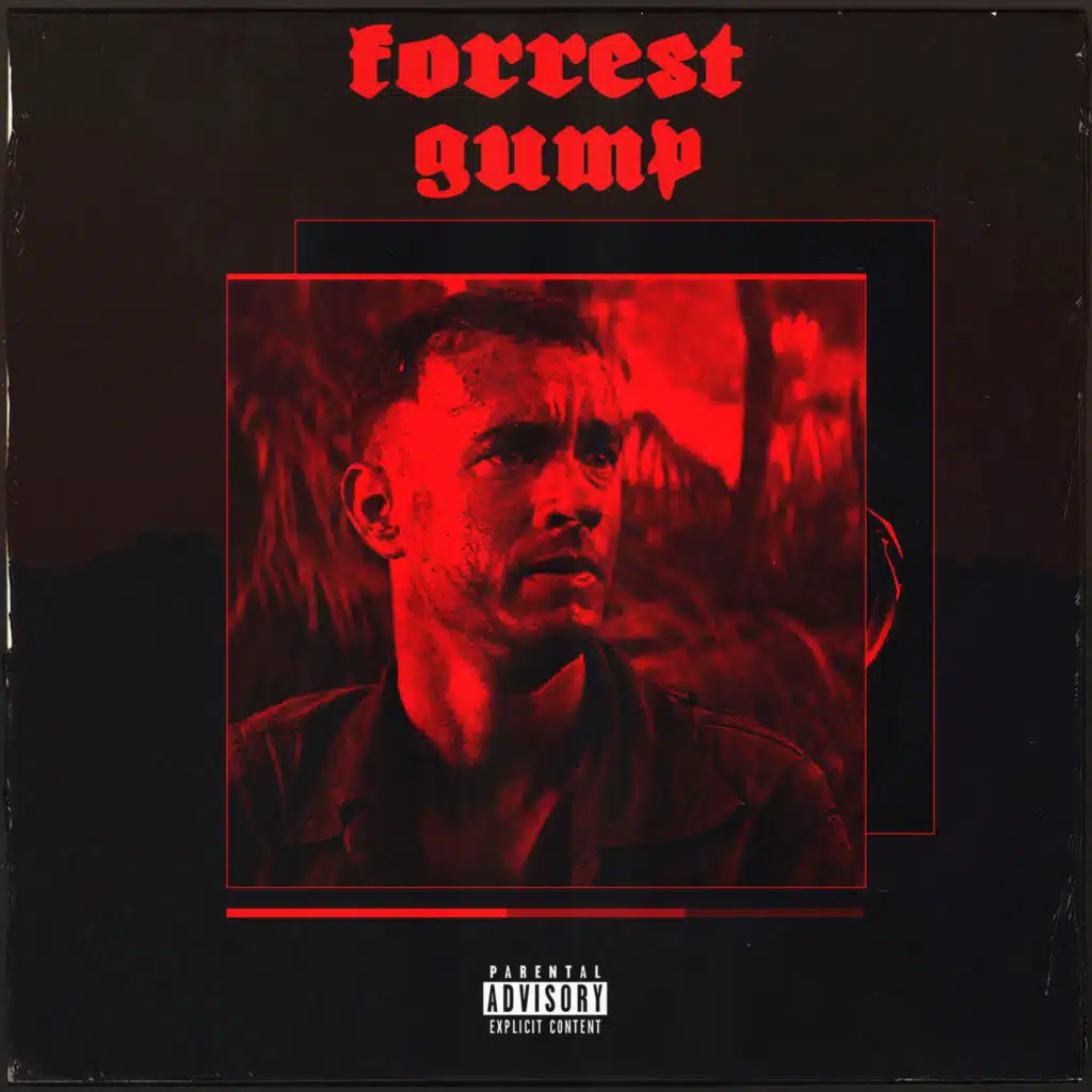 Forrest Gump (feat. Yvng Swag)