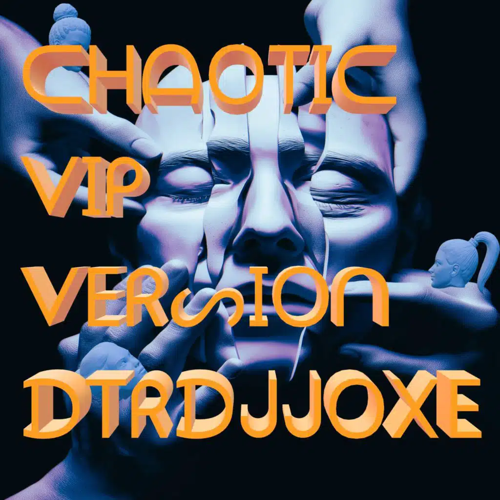 Chaotic (Vip Version)