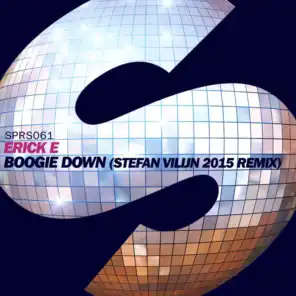 Boogie Down (Stefan Vilijn 2015 Remix)