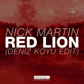 Red Lion (Deniz Koyu Edit)