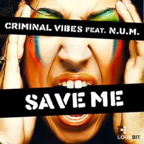 Save Me (feat. N.U.M.)
