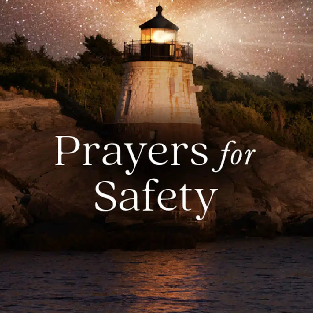 Prayers for Safety