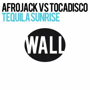 Afrojack and Tocadisco