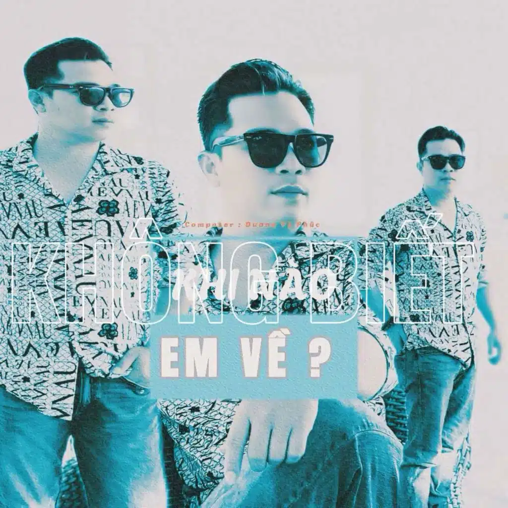 Không Biết Khi Nào Em Về